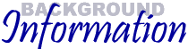 Background Information